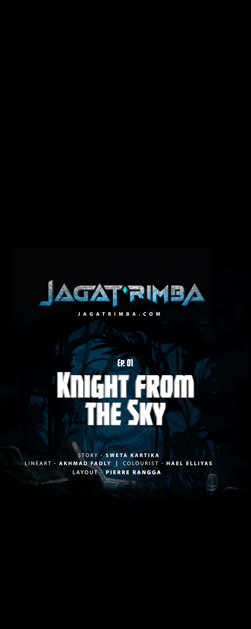 Jagat Rimba Chapter 2: Knight From The Sky (Part 2) - Picture 1