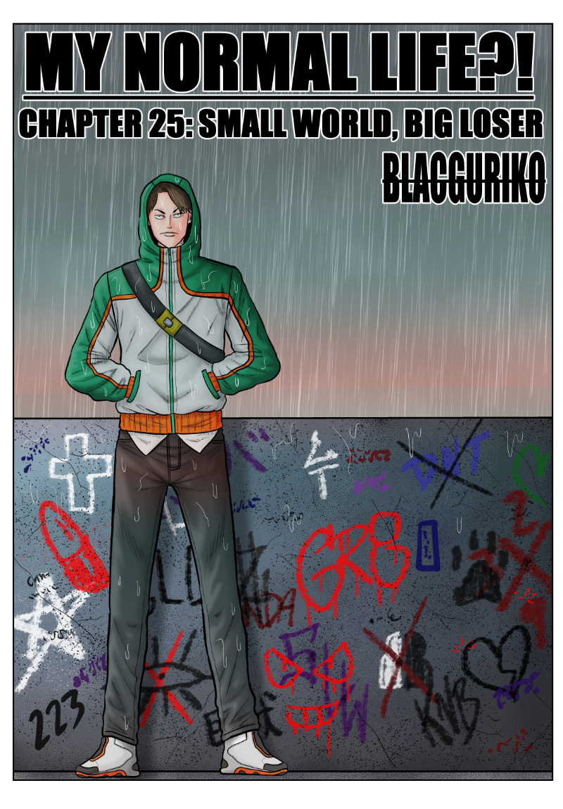 My Normal Life?! Chapter 25: Small World, Big Loser - Picture 1