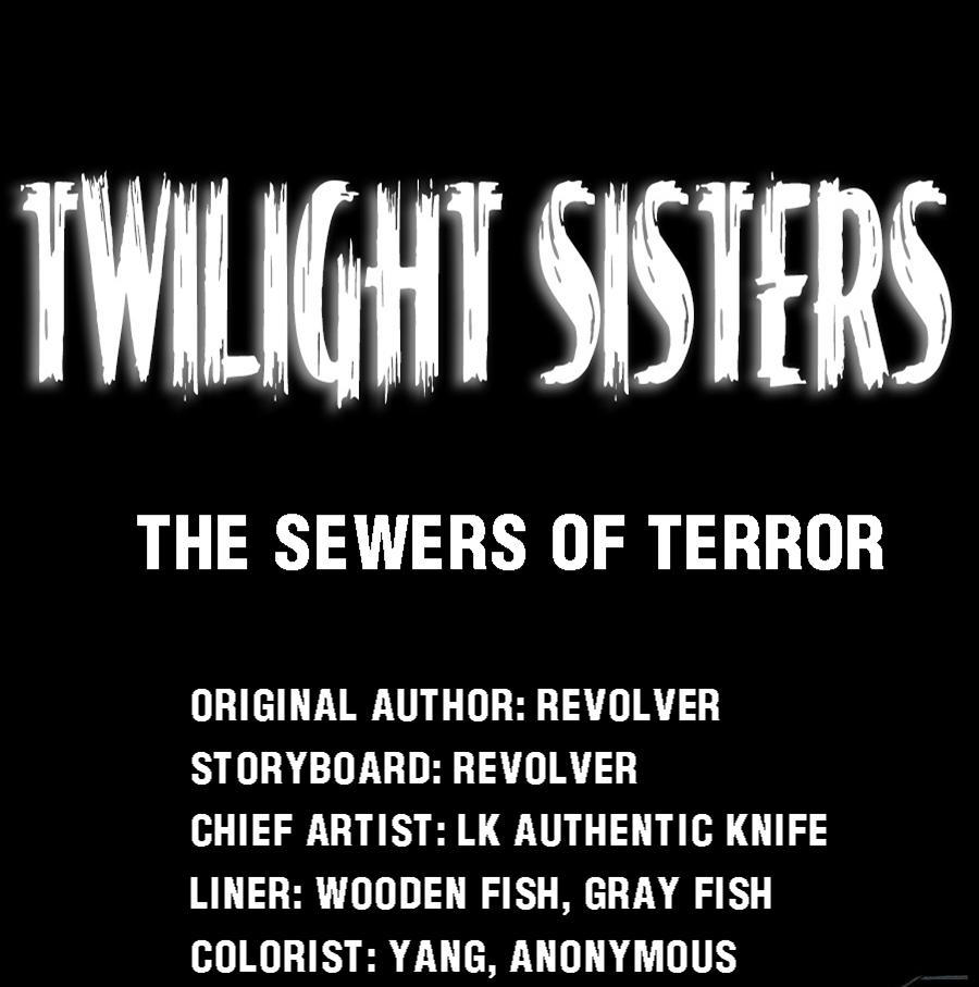 Twilight Sisters Chapter 3: Sewers Of Terror - Picture 1