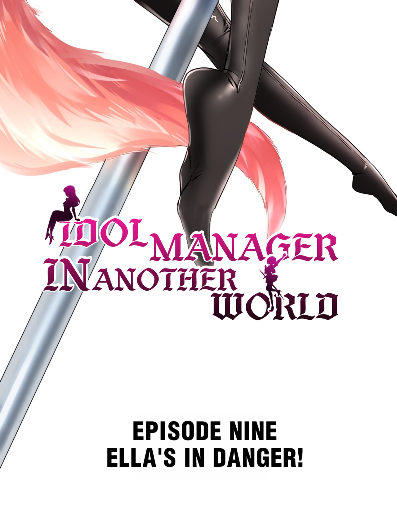 Idol Manager In Another World Chapter 9: Ella's In Danger! - Picture 2