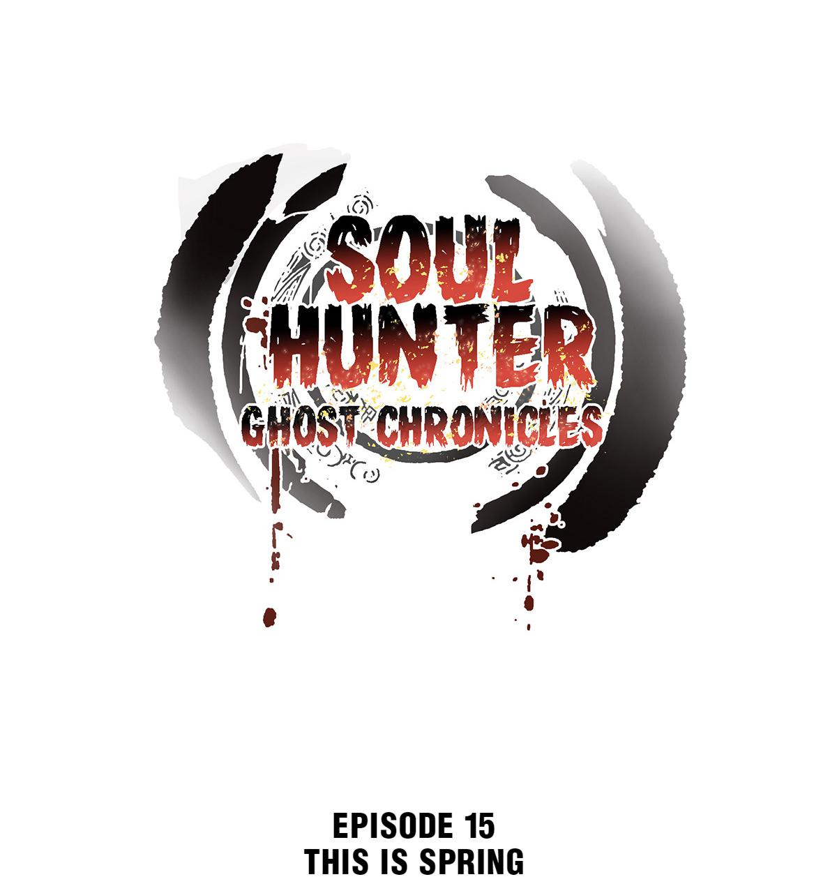 Soul Hunter: Ghost Chronicles - Page 1
