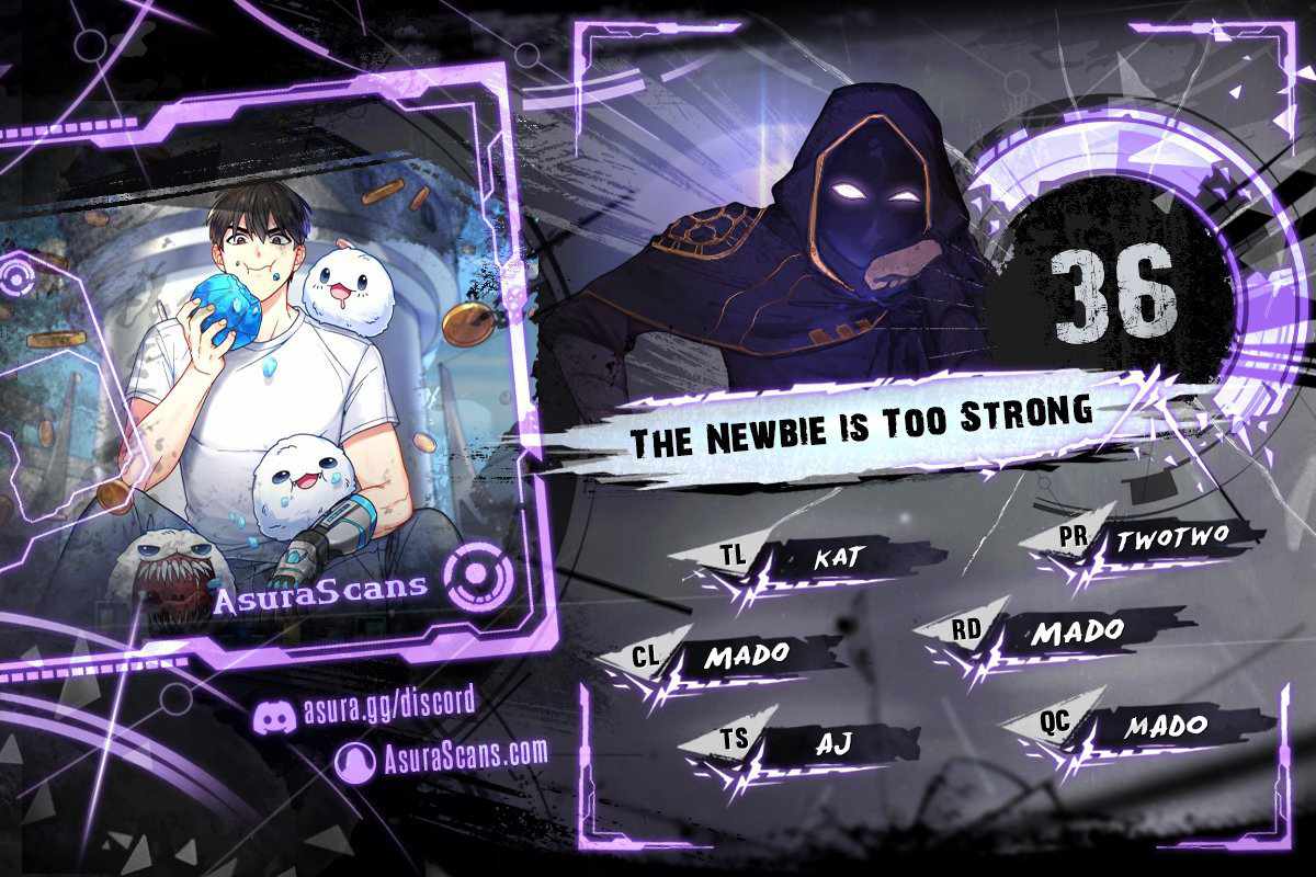 The Newbie Is Too Strong Chapter 36 - Picture 1