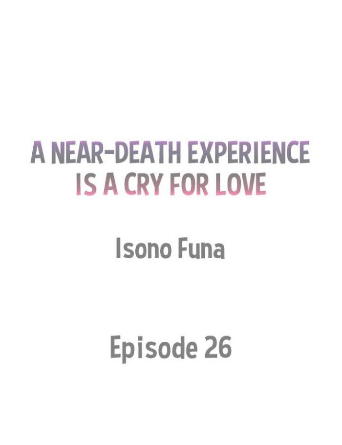 A Near-Death Experience Is A Cry For Love - Page 1