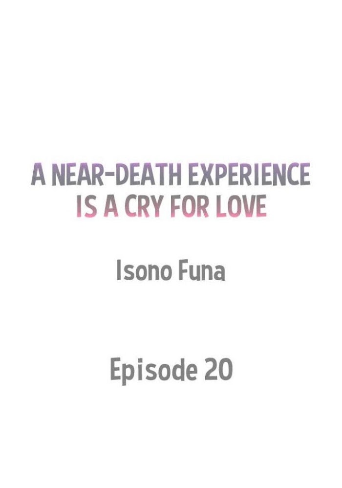 A Near-Death Experience Is A Cry For Love - Page 1