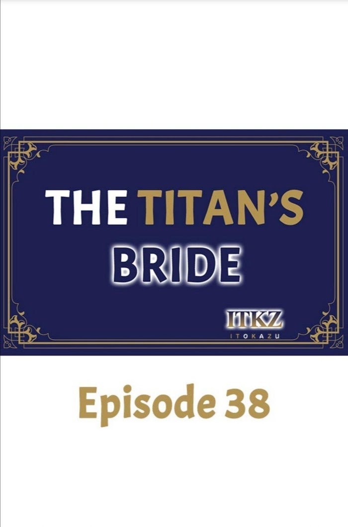 The Titan's Bride Chapter 38 - Picture 1