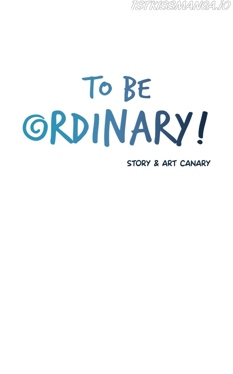 To Be Ordinary! Chapter 61 - Picture 2