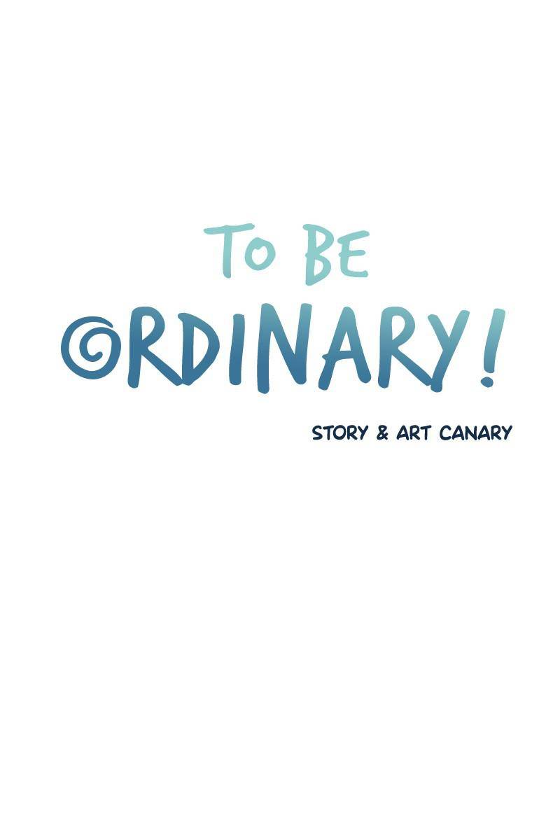 To Be Ordinary! - Page 1