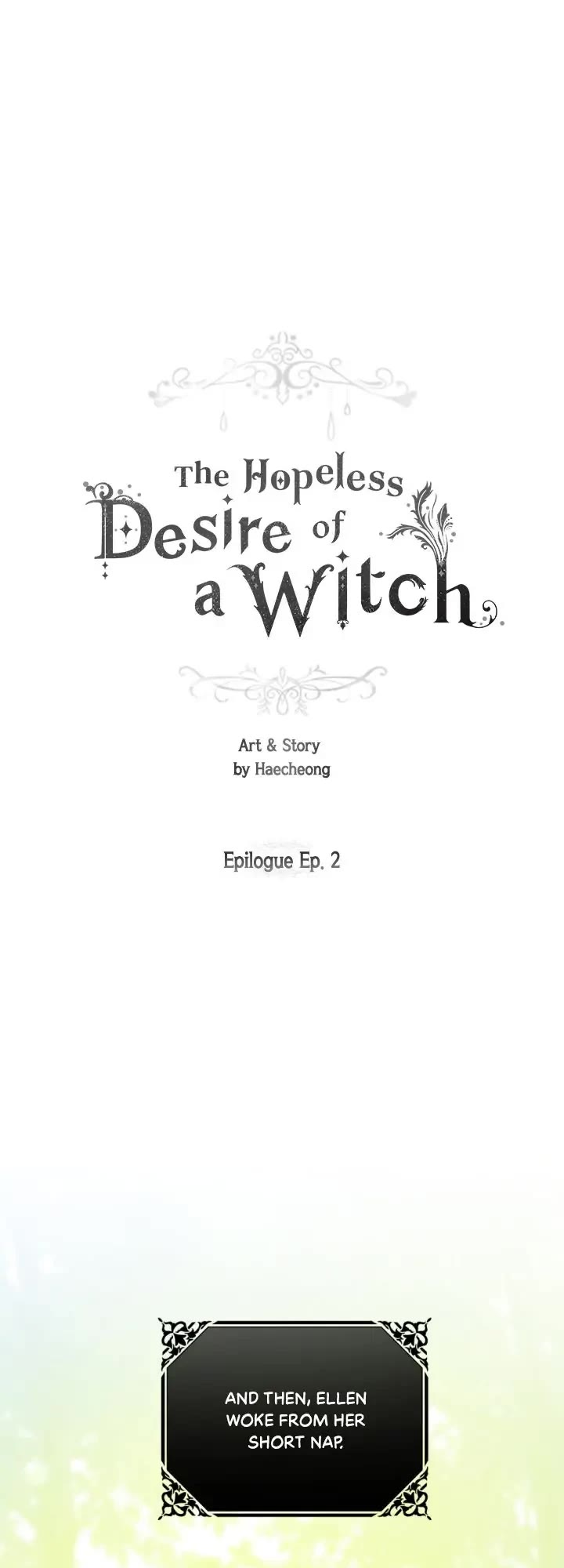 A Witch's Hopeless Wish Chapter 132 [End]: Epilogue 2 - Picture 1