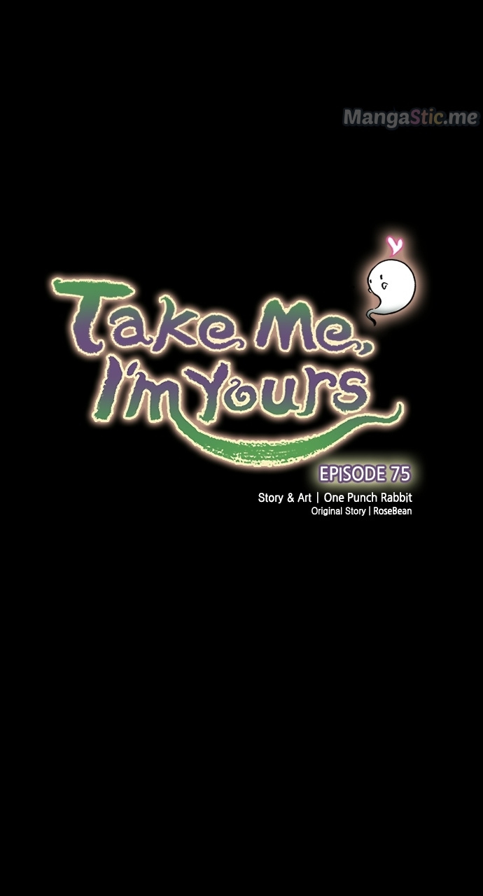 Take Me, I'm Yours Chapter 75 - Picture 1