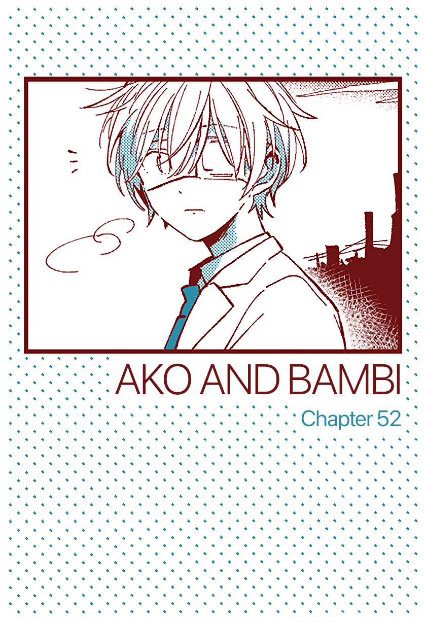 Ako To Bambi Vol.5 Chapter 52: What Kind Of Person - Picture 1