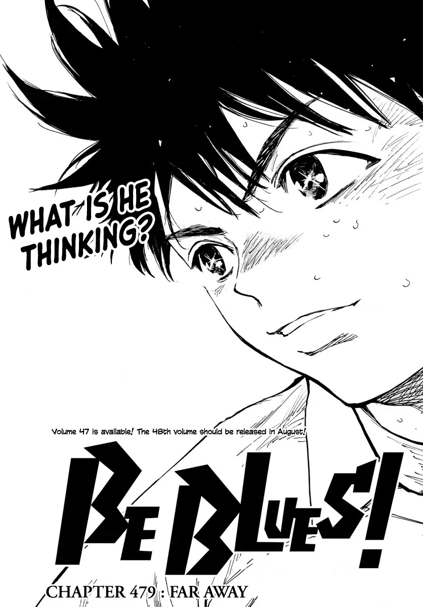 Be Blues ~Ao Ni Nare~ Vol.48 Chapter 479: Far Away - Picture 2