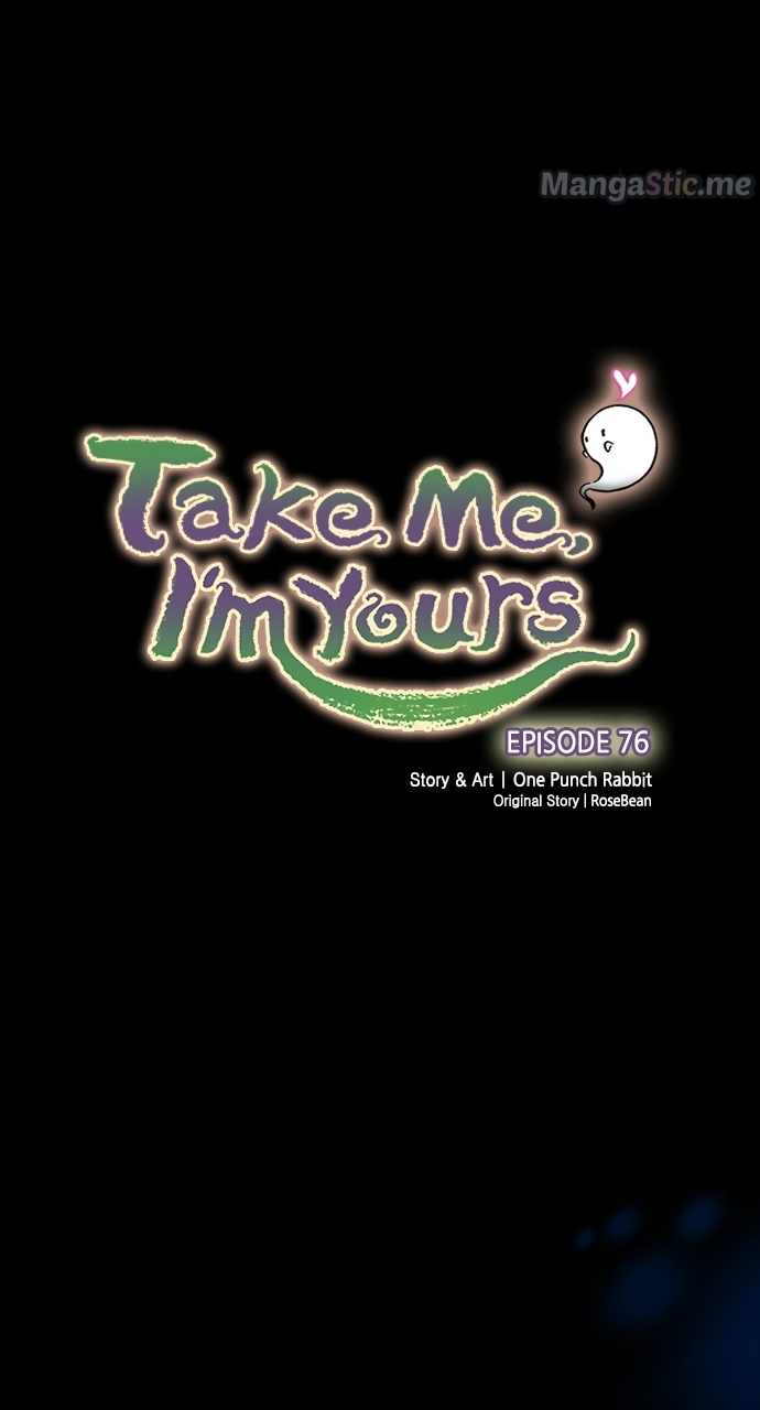 Take Me, I'm Yours Chapter 76 - Picture 1
