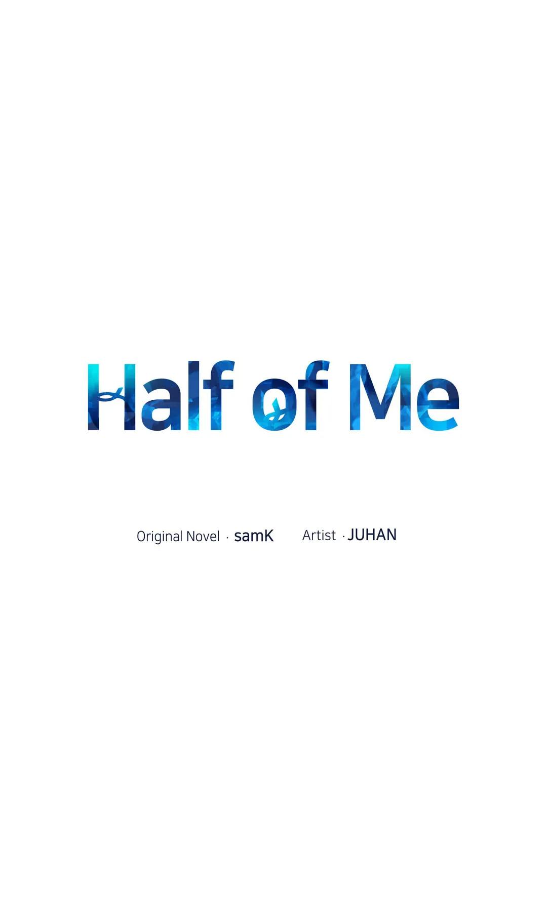 Half Of Me Chapter 7 - Picture 1