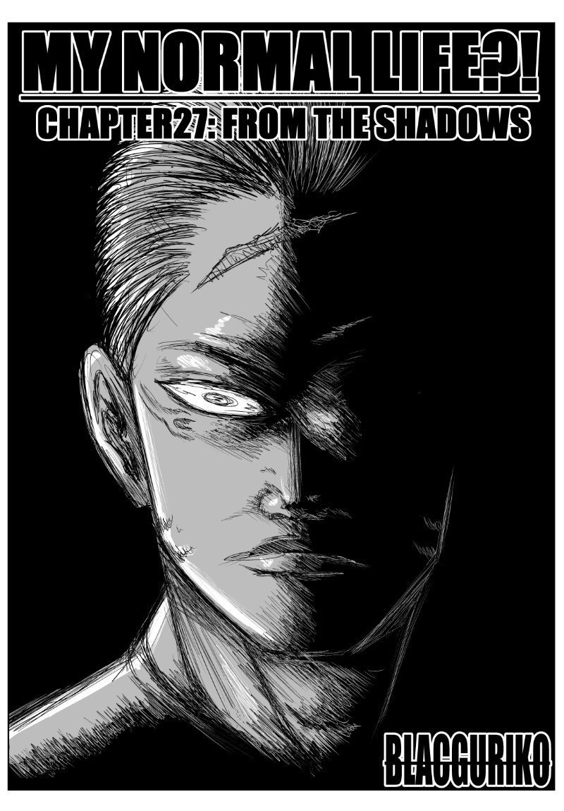 My Normal Life?! Chapter 27: From The Shadows - Picture 1