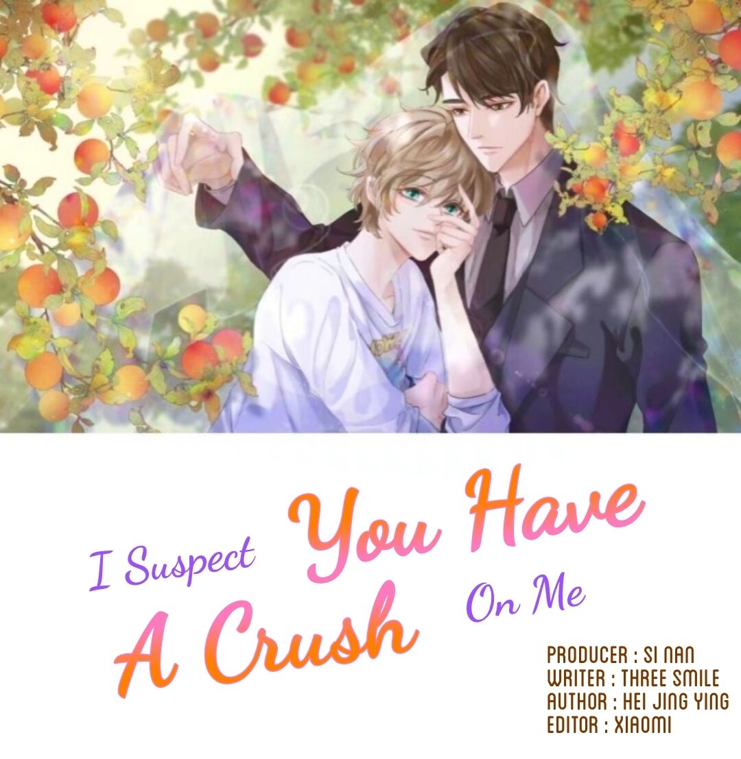 I Suspect You Have A Crush On Me Chapter 9 - Picture 2