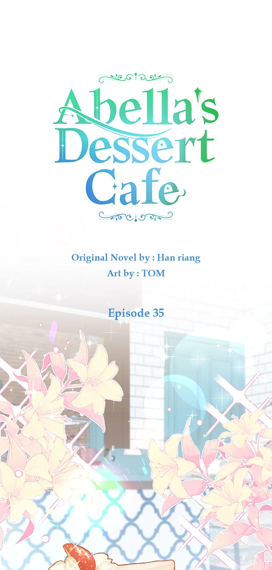 She Came Back And Opened A Dessert Shop - Page 1