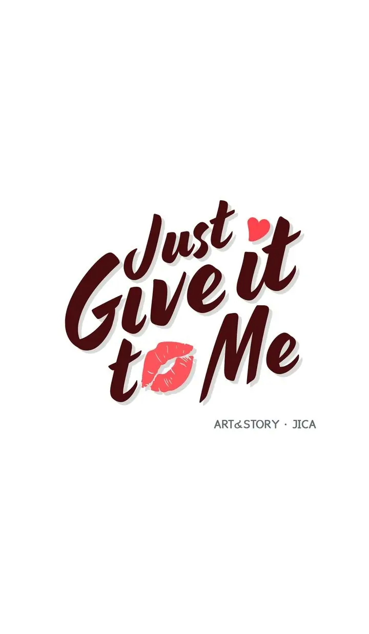 Just Give It To Me Chapter 186 - Picture 1