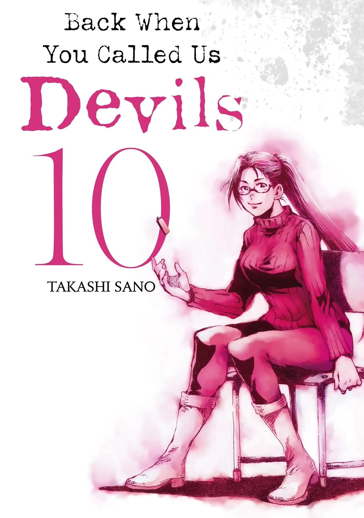 Back When You Called Us Devils Chapter 100 - Picture 1