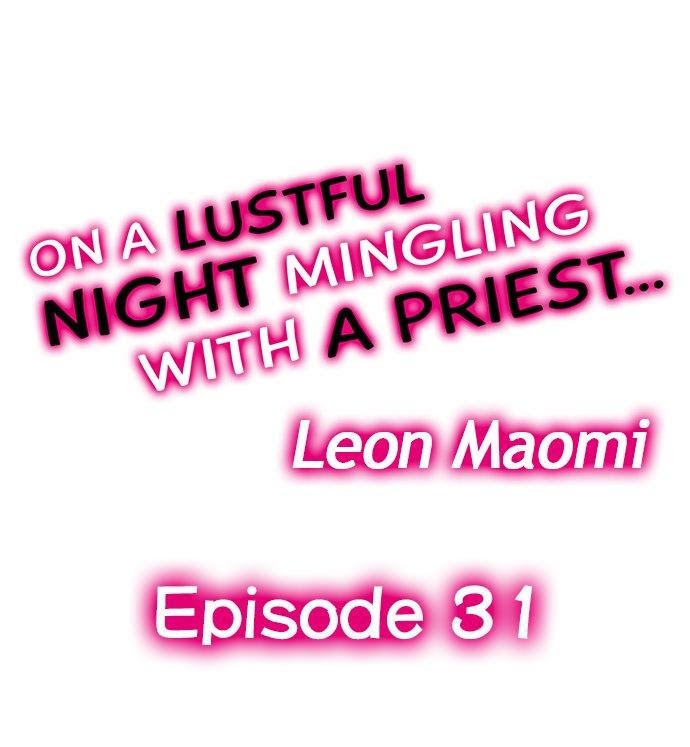 On A Lustful Night Mingling With A Priest Chapter 31 - Picture 1
