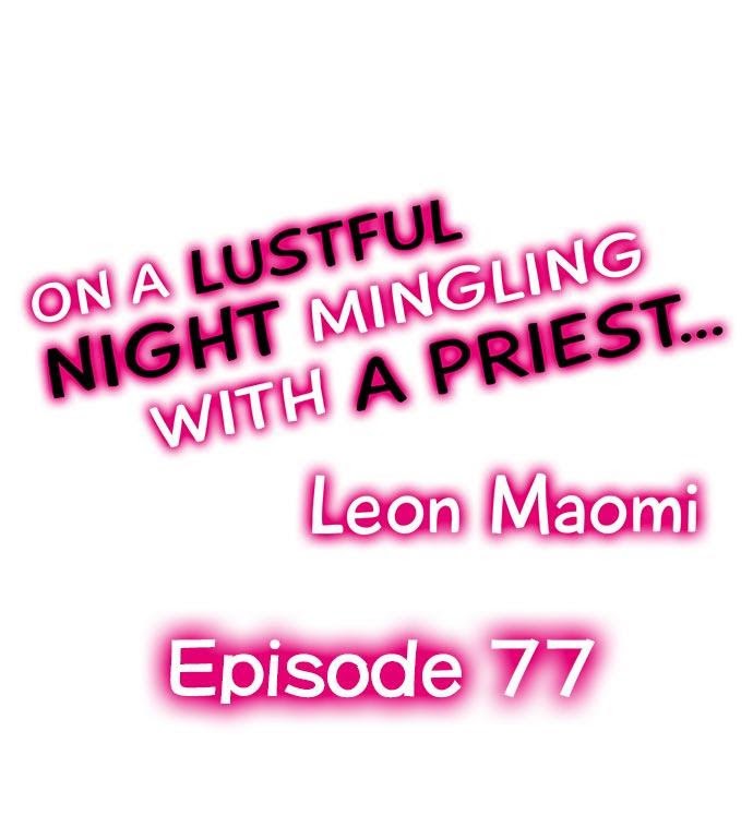 On A Lustful Night Mingling With A Priest Chapter 77 - Picture 1