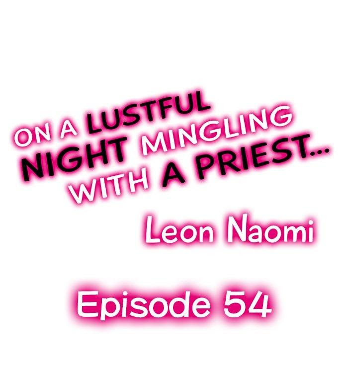 On A Lustful Night Mingling With A Priest Chapter 54 - Picture 1