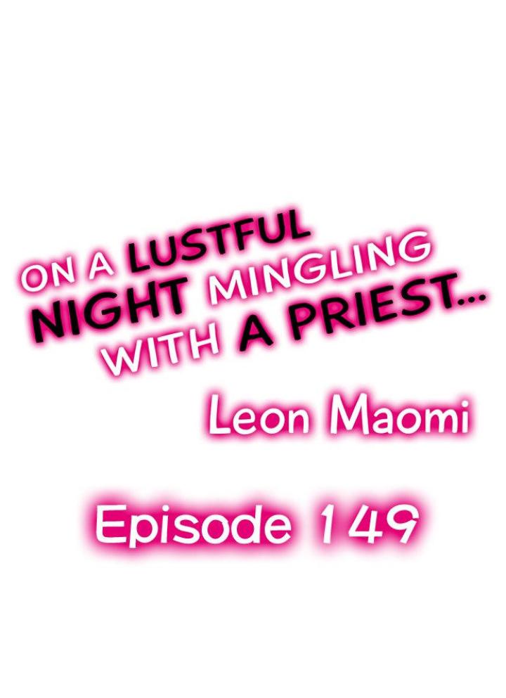 On A Lustful Night Mingling With A Priest Chapter 149 - Picture 1