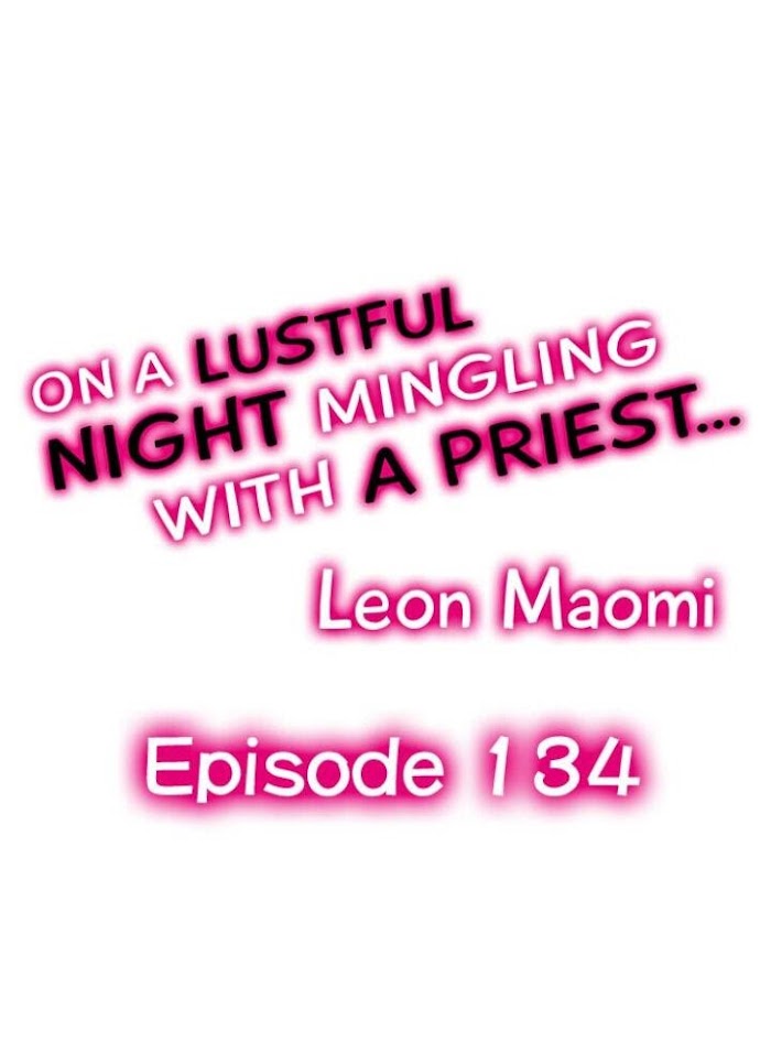 On A Lustful Night Mingling With A Priest Chapter 134 - Picture 1