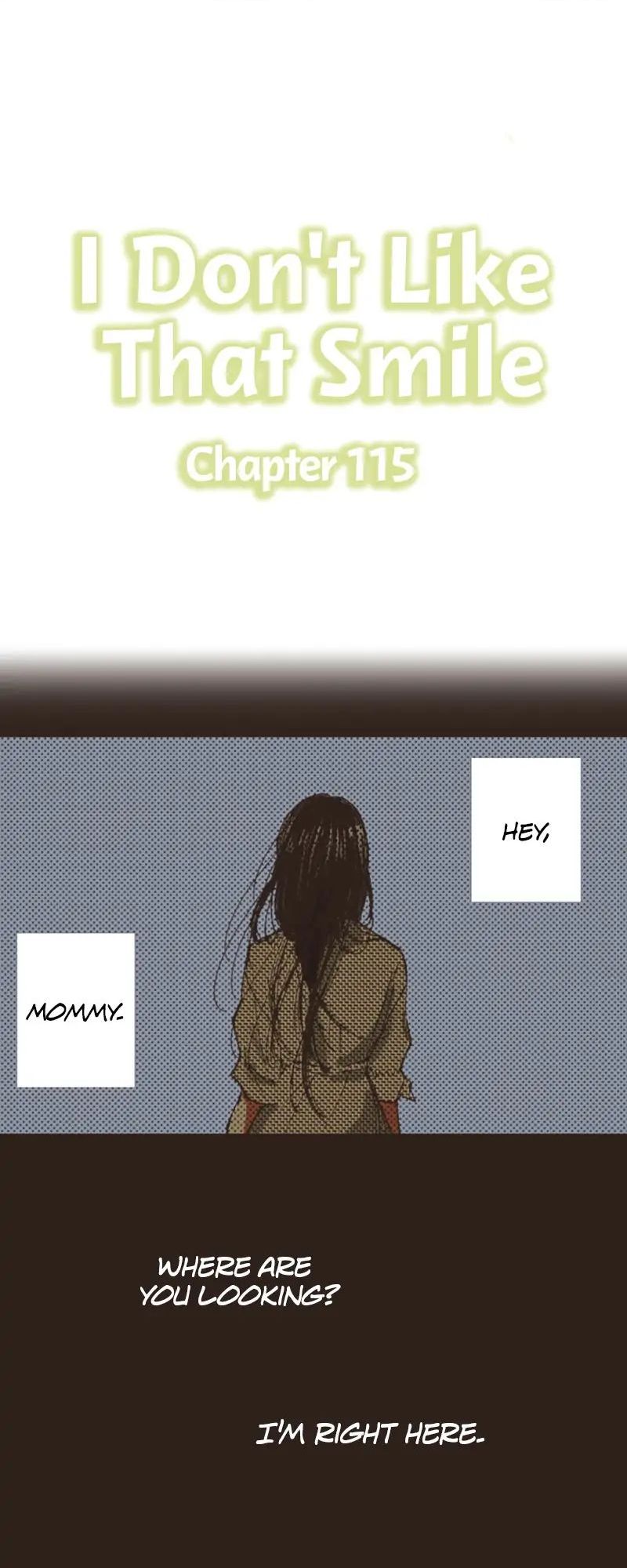 I Don’T Like That Smile Chapter 115 - Picture 1
