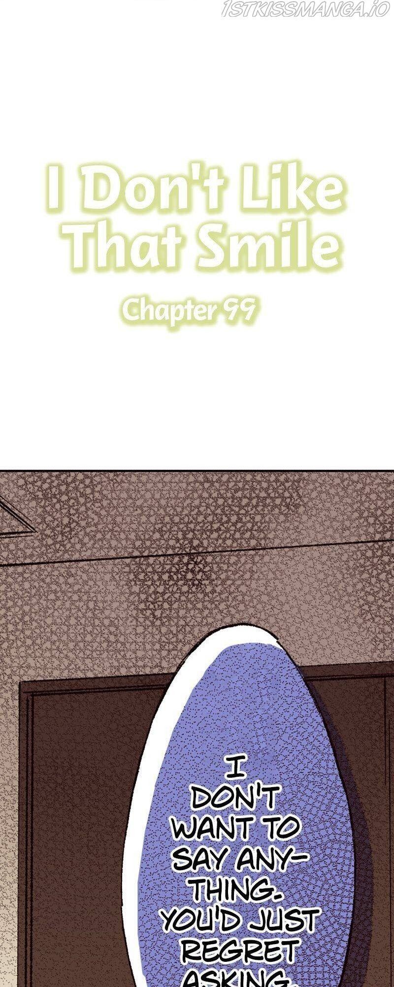 I Don’T Like That Smile Chapter 99 - Picture 1
