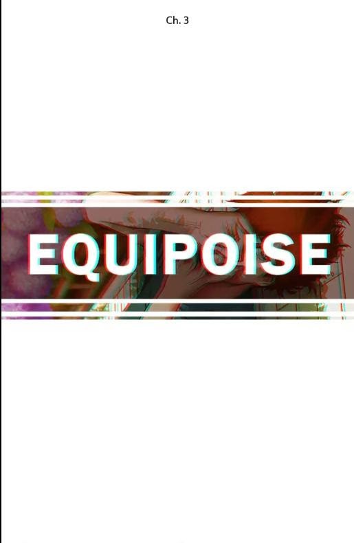 Equipoise Chapter 3 - Picture 1