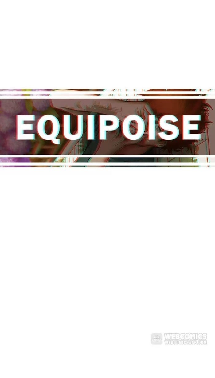Equipoise Chapter 52 - Picture 1