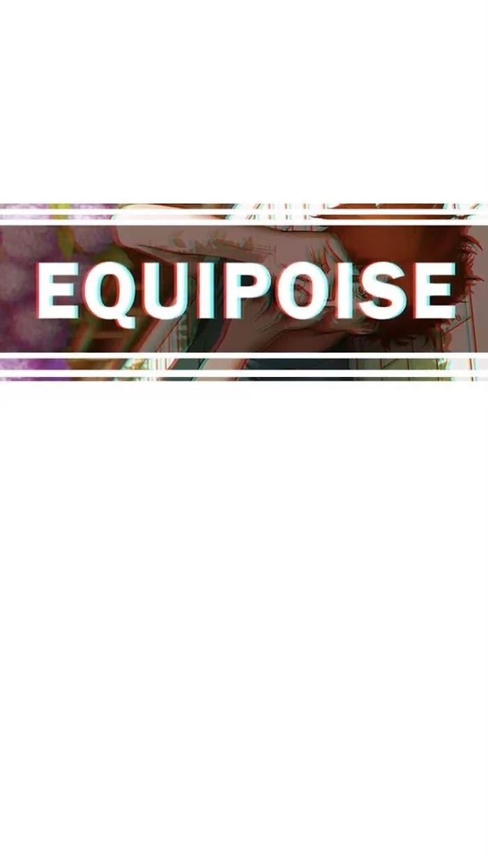 Equipoise Chapter 50 - Picture 1