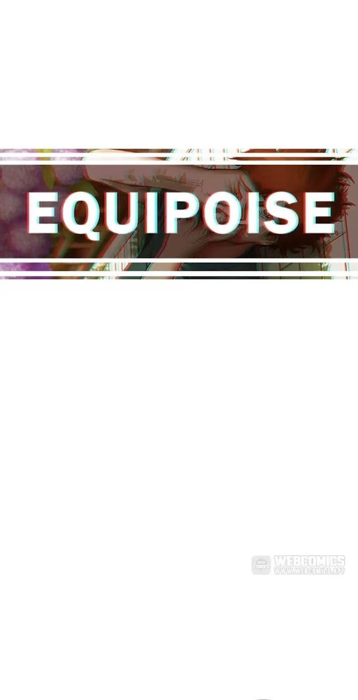 Equipoise Chapter 44 - Picture 1