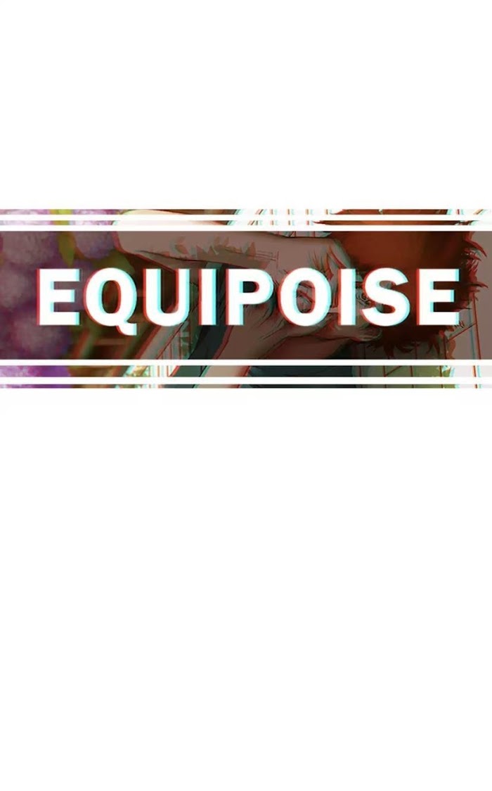 Equipoise Chapter 96 - Picture 1