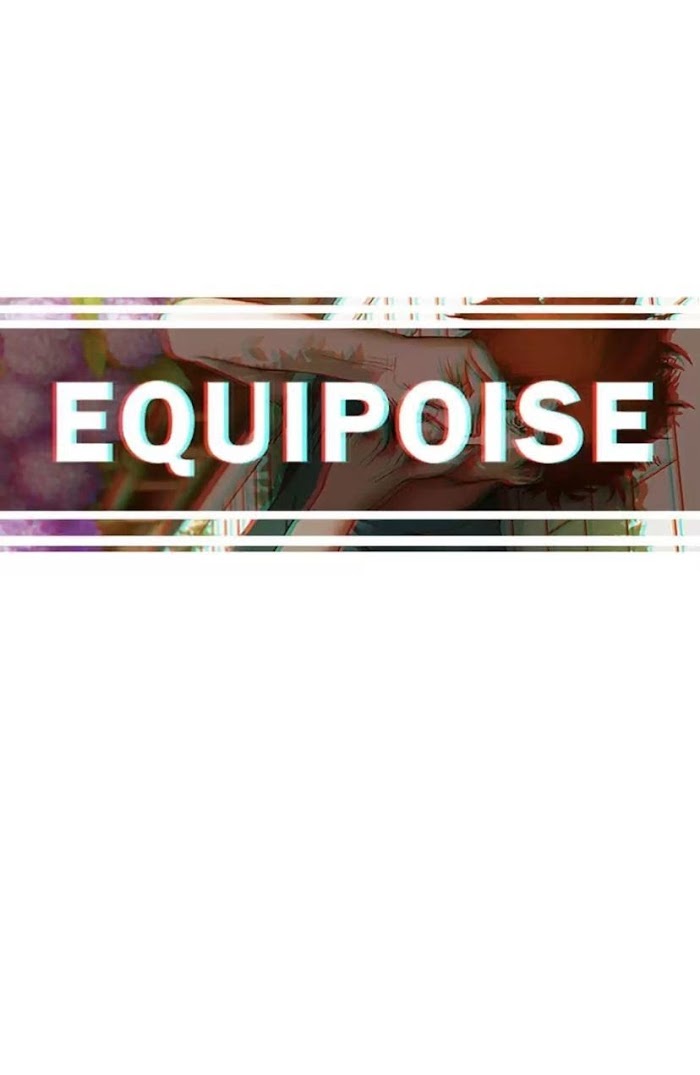 Equipoise Chapter 69 - Picture 1