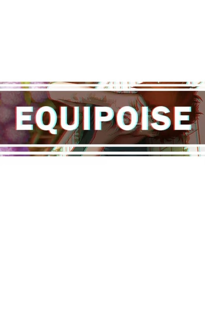 Equipoise Chapter 67 - Picture 1