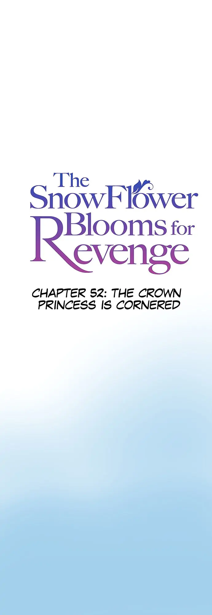 The Snowflower Blooms For Revenge - Page 2