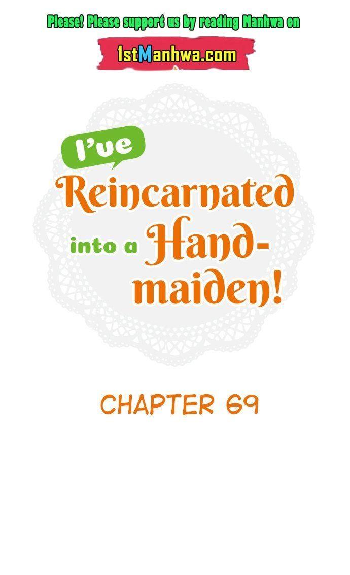 I Was Reincarnated, And Now I'm A Maid! Chapter 69 - Picture 1