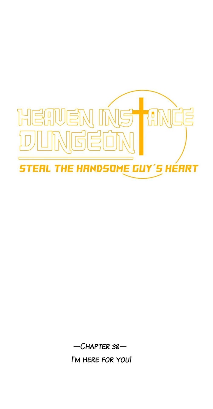 Heaven Instance Dungeon - Steal The Handsome Guy’S Heart Chapter 38 - Picture 2