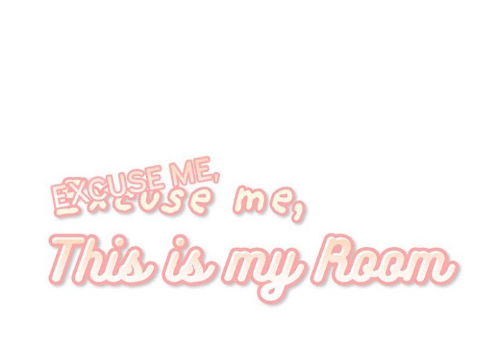 Excuse Me, This Is My Room Chapter 25 - Picture 1
