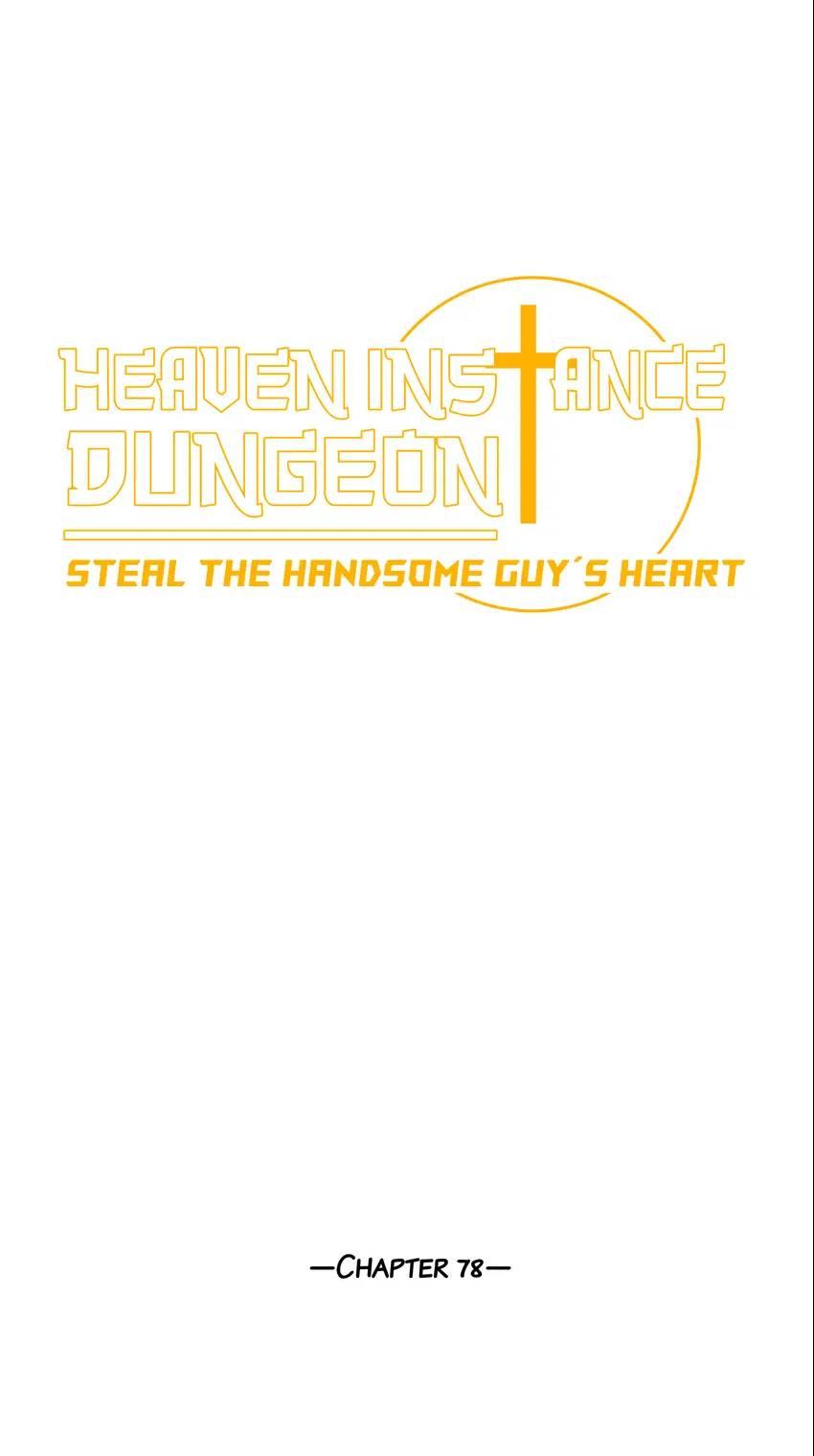Heaven Instance Dungeon - Steal The Handsome Guy’S Heart - Page 2