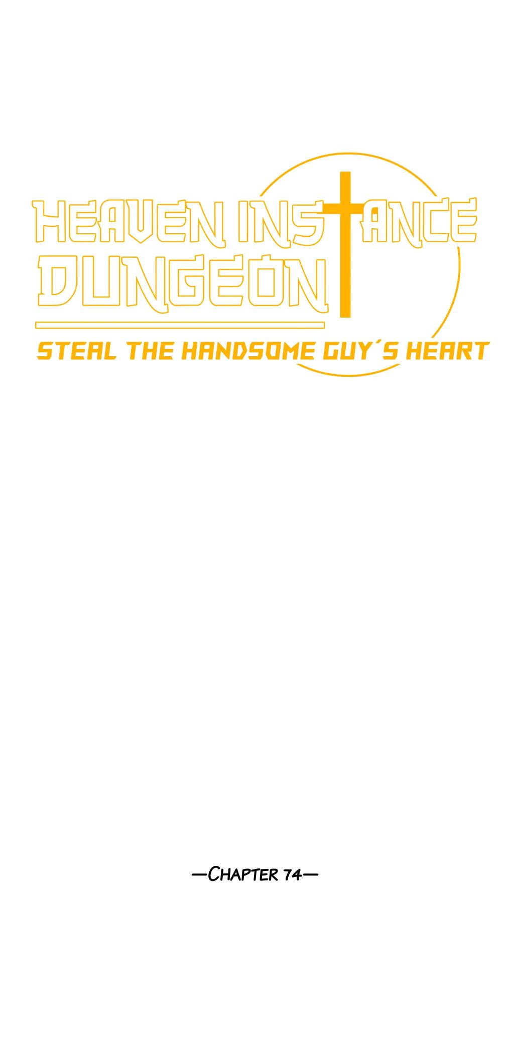 Heaven Instance Dungeon - Steal The Handsome Guy’S Heart Chapter 74 - Picture 2