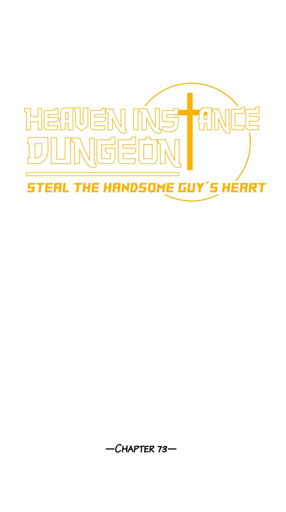 Heaven Instance Dungeon - Steal The Handsome Guy’S Heart Chapter 73 - Picture 2