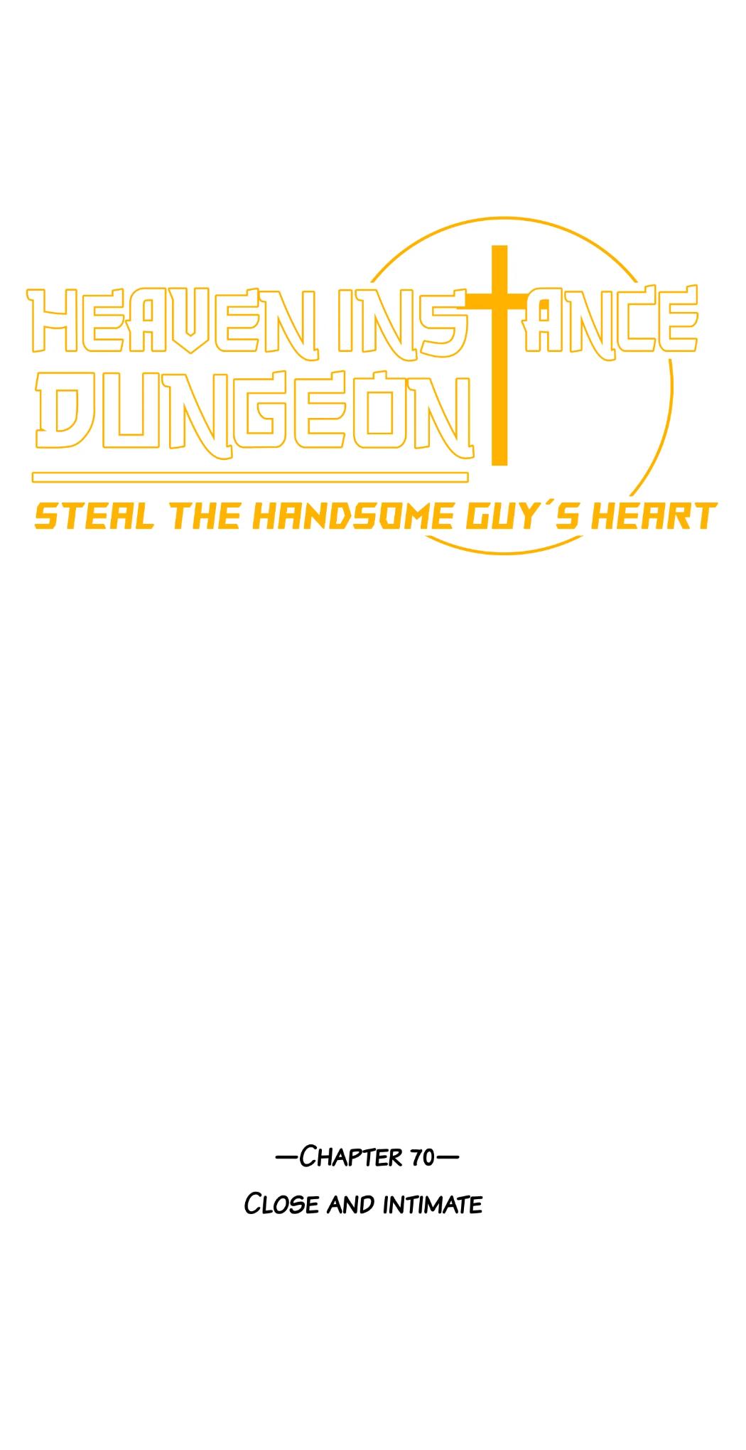 Heaven Instance Dungeon - Steal The Handsome Guy’S Heart Chapter 70 - Picture 2