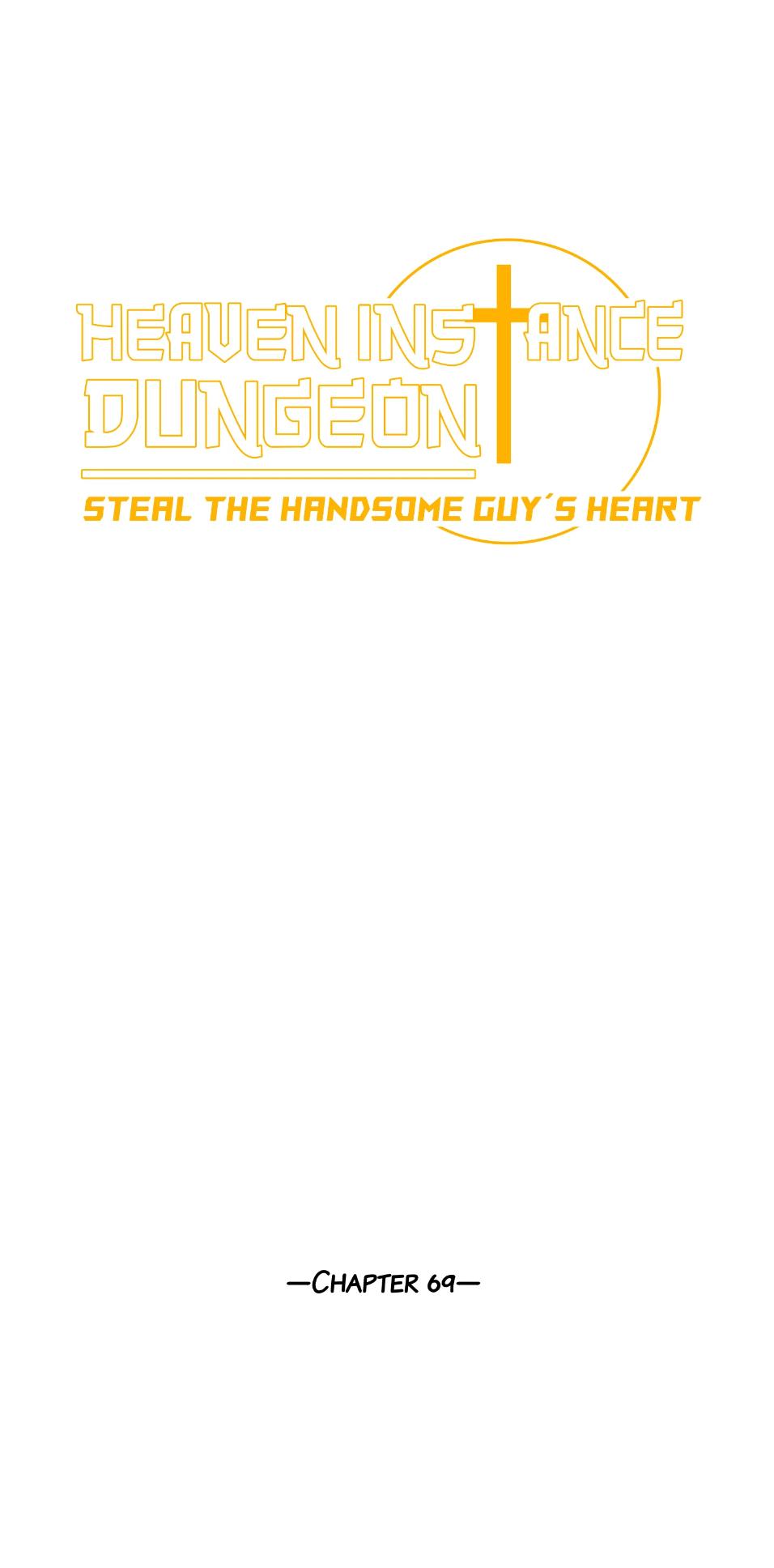 Heaven Instance Dungeon - Steal The Handsome Guy’S Heart Chapter 69 - Picture 2