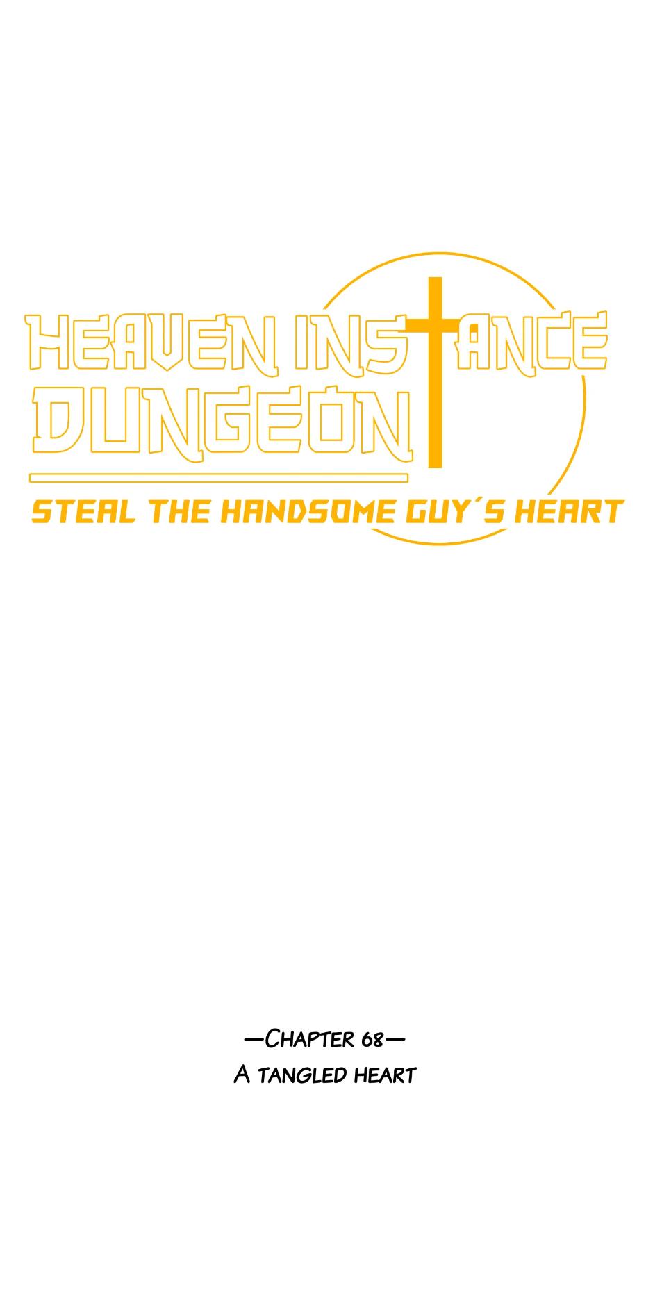 Heaven Instance Dungeon - Steal The Handsome Guy’S Heart Chapter 68 - Picture 2