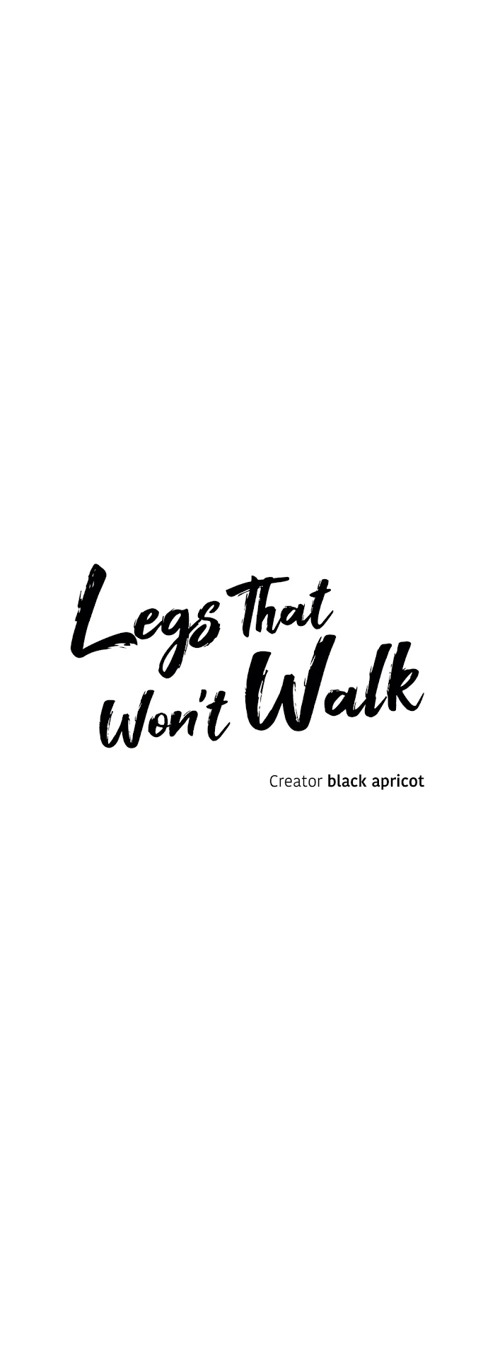 Legs Which Cannot Walk Chapter 51 - Picture 3