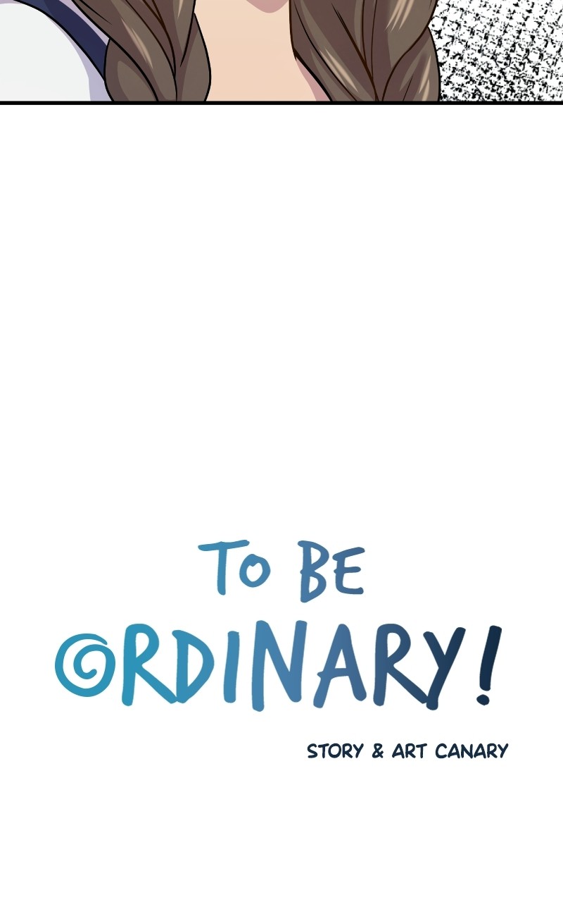 To Be Ordinary! Chapter 78 - Picture 3