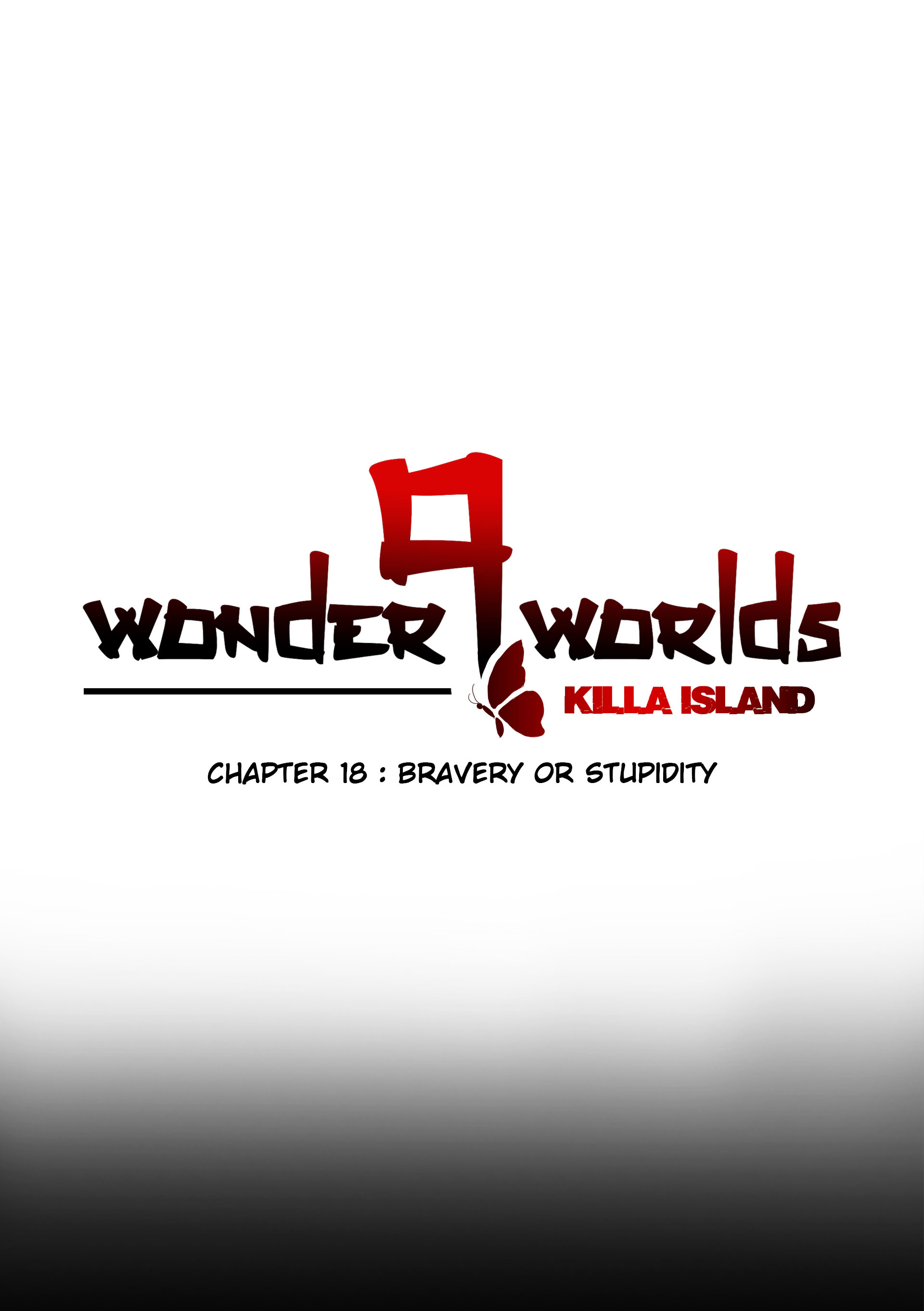 9 Wonder Worlds Chapter 18: Bravery Or Stupidity - Picture 1