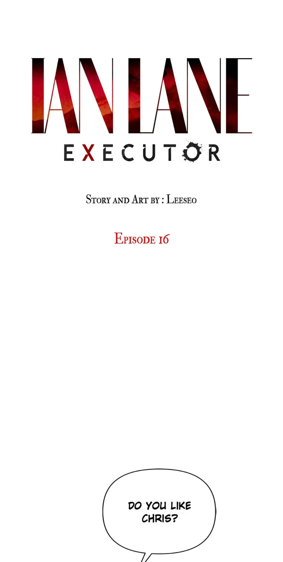 Ian Lane: Executor Chapter 16 - Picture 1
